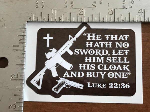 Luke 22:36 Sticker